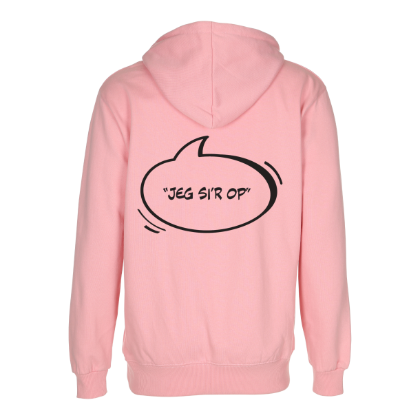 Jeg Sir Op Pink Hoodie