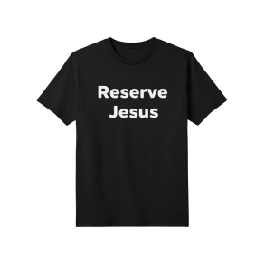 Reserve Jesus T-shirt